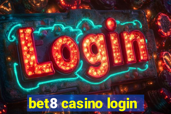 bet8 casino login